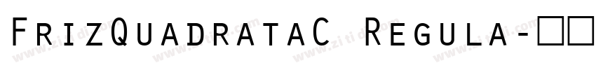 FrizQuadrataC Regula字体转换